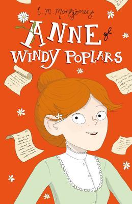 Anne of Windy Poplars (Anne of Green Gables: The Complete Collection, 4)