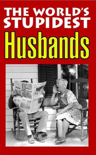The World's Stupidest Husbands book cover