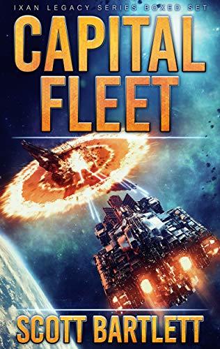 Capital Fleet: Ixan Legacy Series Boxed Set