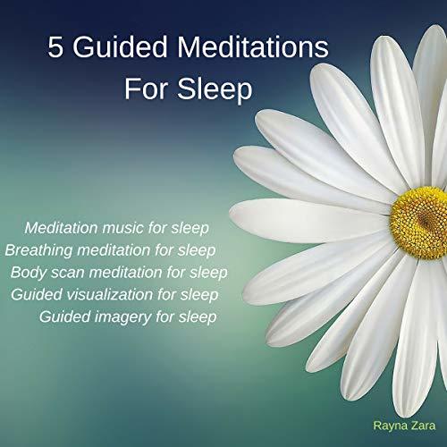 5 Guided Meditations for Sleep: Meditation music for sleep, Breathing ...