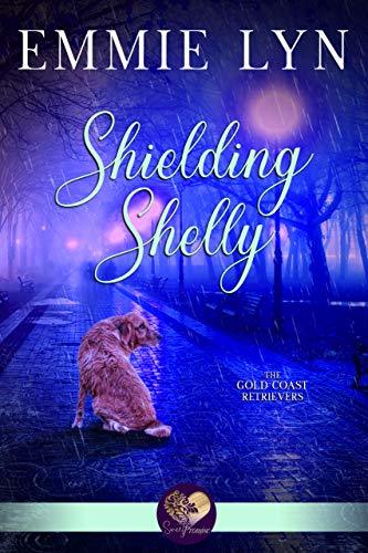 Shielding Shelly (Gold Coast Retrievers #9)
