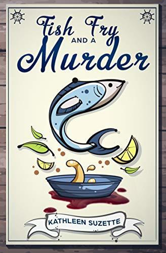 Fish Fry and a Murder book cover