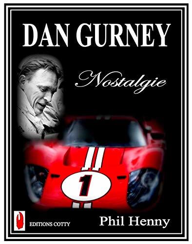 DAN GURNEY: Nostalgie