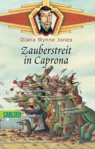 Die Welt des Chrestomanci. Zauberstreit in Caprona (Chrestomanci # 4)