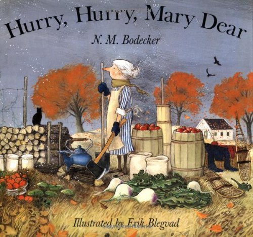 Hurry, Hurry, Mary Dear