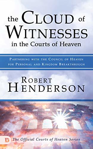 The Cloud of Witnesses in the Courts of Heaven book cover