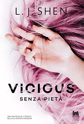 Vicious (Senza pietà #1)