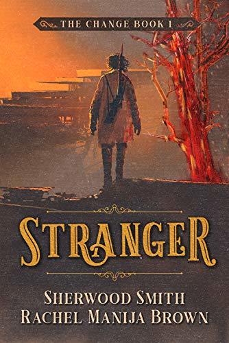 Stranger (The Change Book 1)