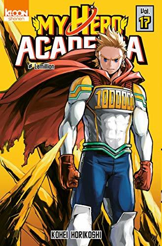 My Hero Academia, Tome 17 : Lemillion (My Hero Academia, #17)