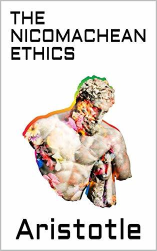 THE NICOMACHEAN ETHICS