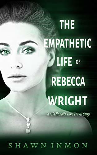 The Empathetic Life of Rebecca Wright book cover