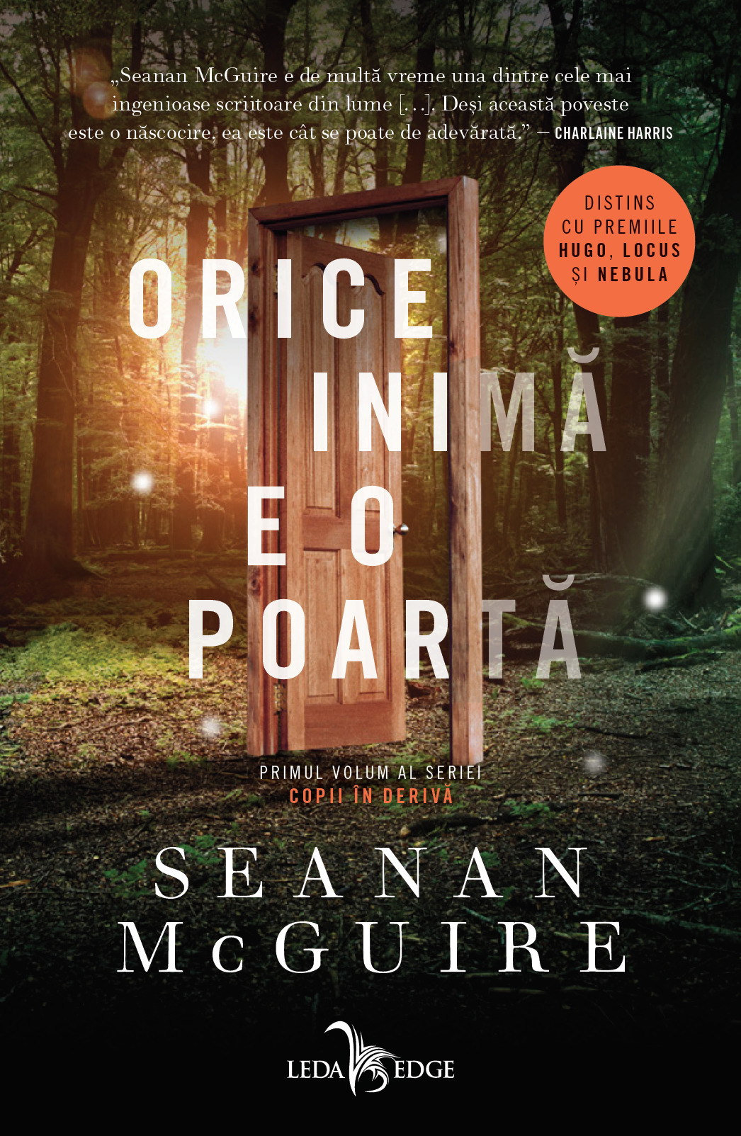 Orice inimă e o poartă (Copii în derivă, #1)