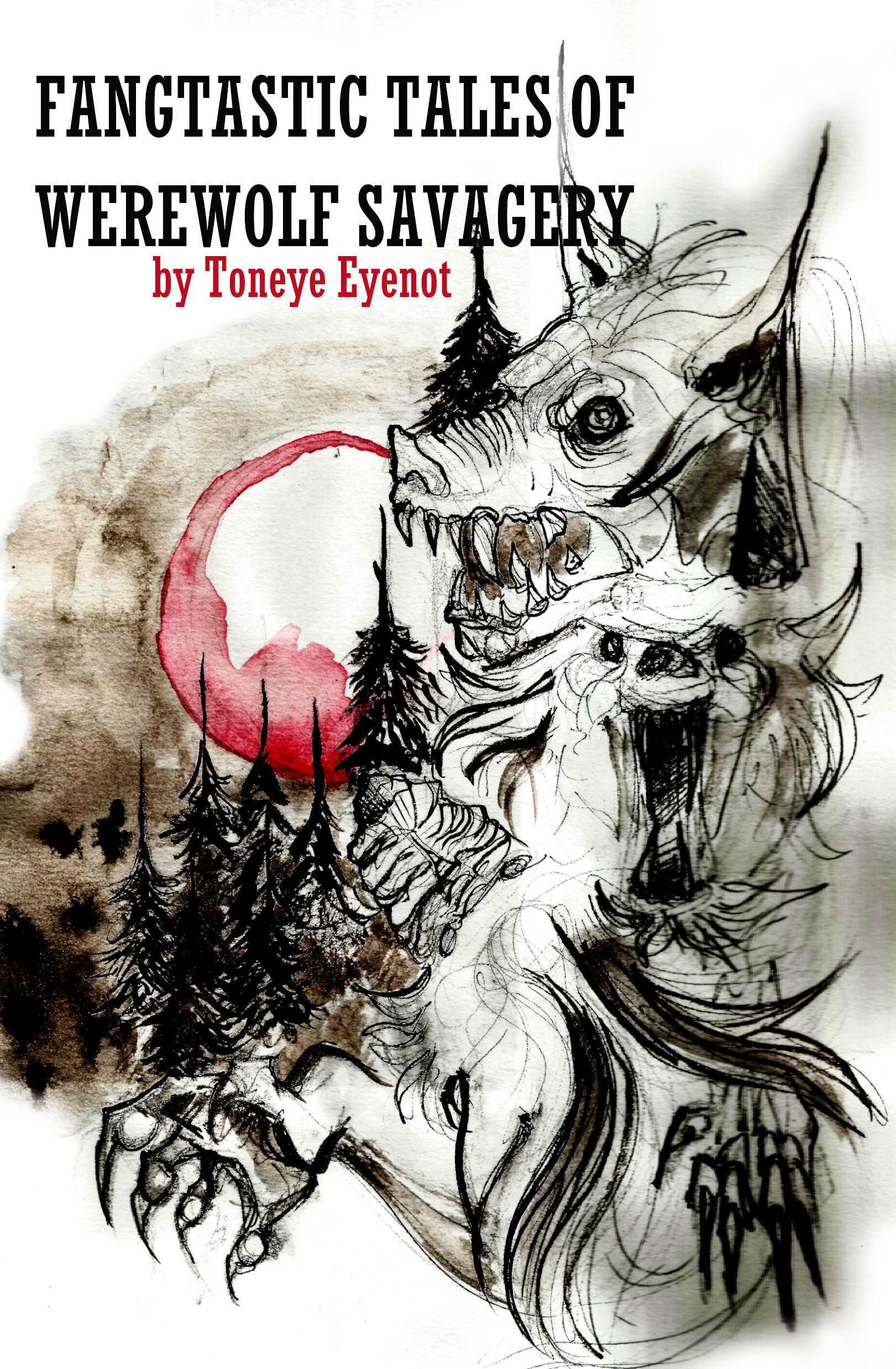 Fangtastic Tales of Werewolf Savagery book cover