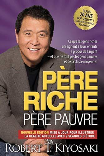 Résumé : Père riche, père pauvre