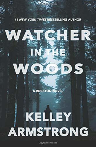 Watcher in the Woods (Rockton)