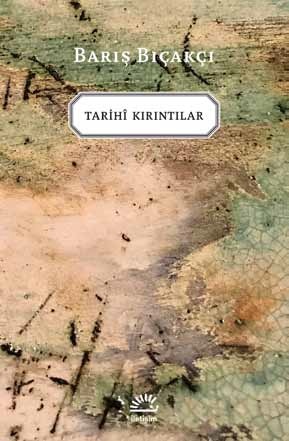 Tarihî Kırıntılar book cover