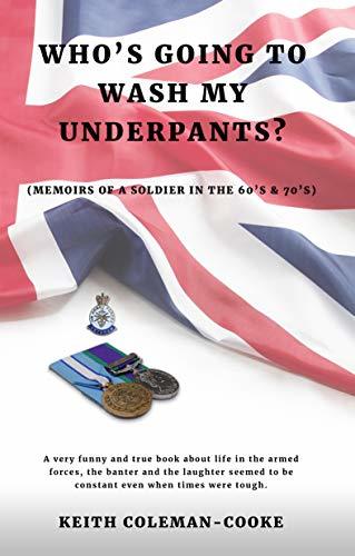 Who's Going to Wash My Underpants:
