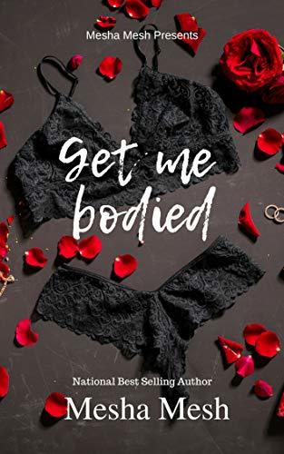 Get Me Bodied book cover