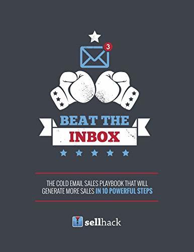 Cold Email Prospecting 101: Beat the Inbox and Grow your B2B Sales by ...