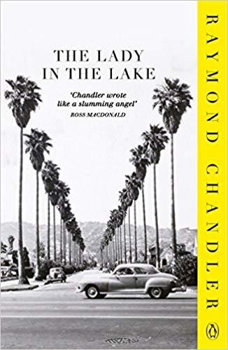 The Lady in the Lake (Philip Marlowe, #4)