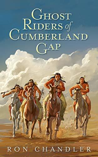 Ghost Riders of Cumberland Gap