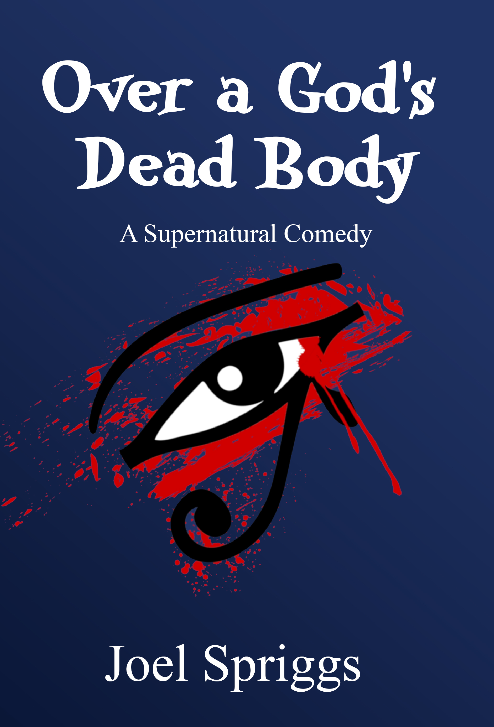 Over a God's Dead Body