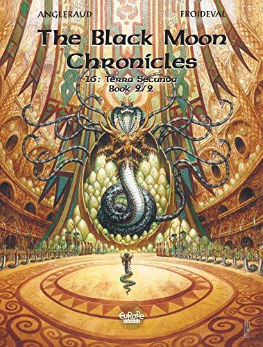 The Black Moon Chronicles 16. Terra Secunda by François Froideval ...