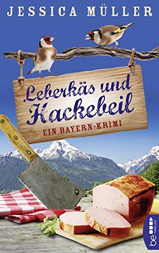 Leberkäs und Hackebeil