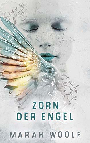 Zorn der Engel