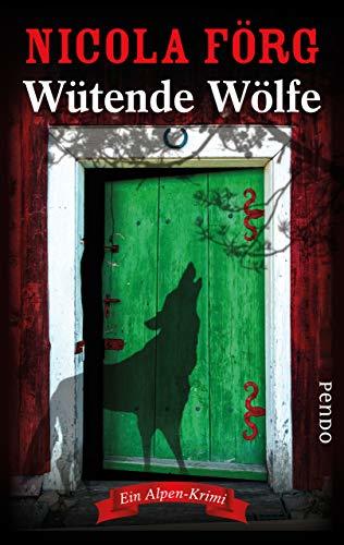 Wütende Wölfe (Alpen-Krimis 10) book cover