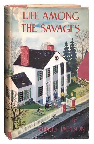 Life Among the Savages