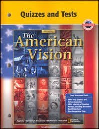 Quizzes and Tests for Glencoe "The American Vision" by Appleby ...