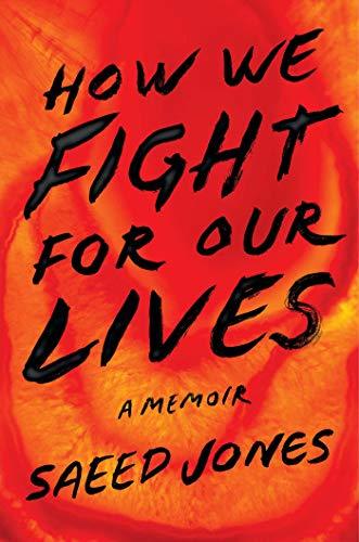 How We Fight For Our Lives