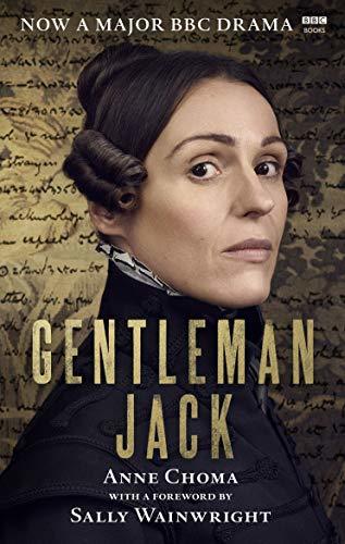 Gentleman Jack: The Real Anne Lister