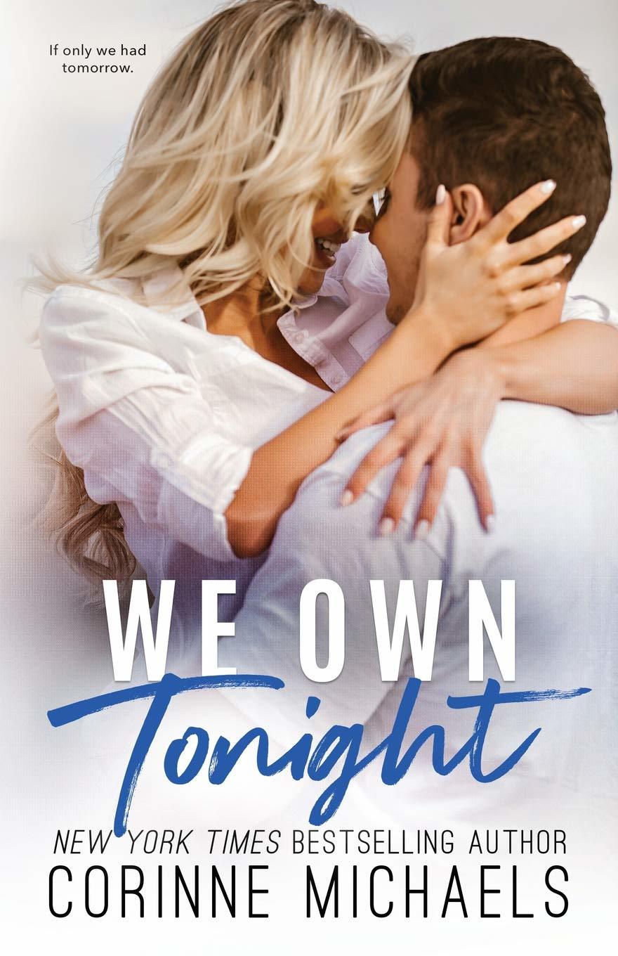 We Own Tonight (Second Time Around, #1)