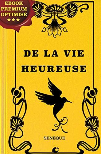 De la vie heureuse book cover