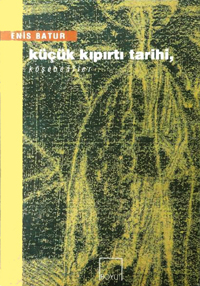 Küçük Kıpırtı Tarihi, Köşebentler book cover