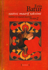 Kültür ve Siyaset Üzerine Yazılar book cover 2