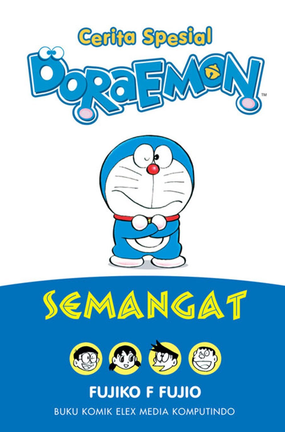 Cerita Spesial Doraemon: Semangat
