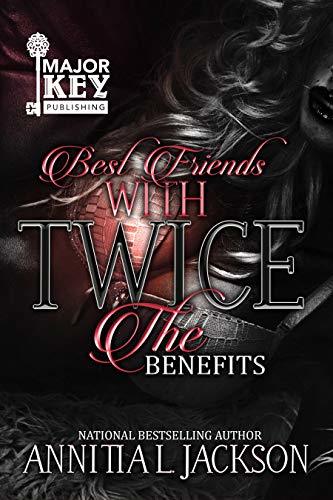 Best Friends With Twice The Benefits book cover