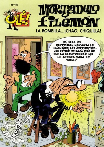La bombilla... ¡chao, chiquilla! book cover