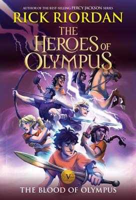 The Blood of Olympus (The Heroes of Olympus, #5)