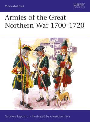Armies of the Great Northern War 1700–1720 book cover