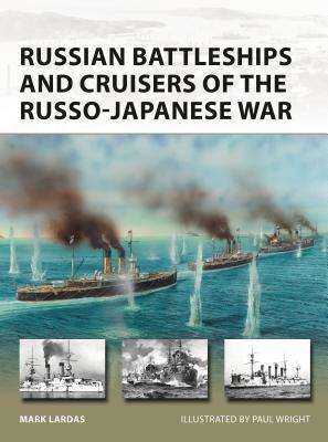 Russian Battleships and Cruisers of the Russo-Japanese War book cover