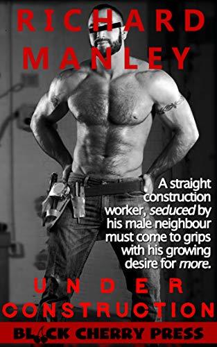 Under Construction: Man on Man