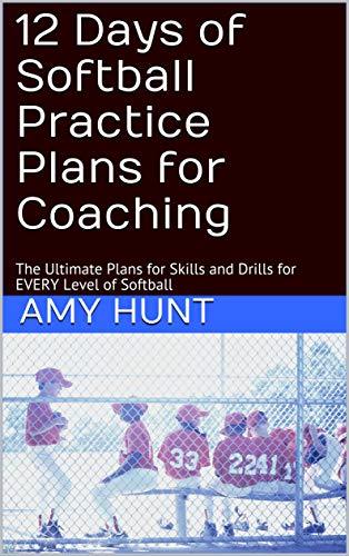 12 Days of Softball Practice Plans - 44288341
