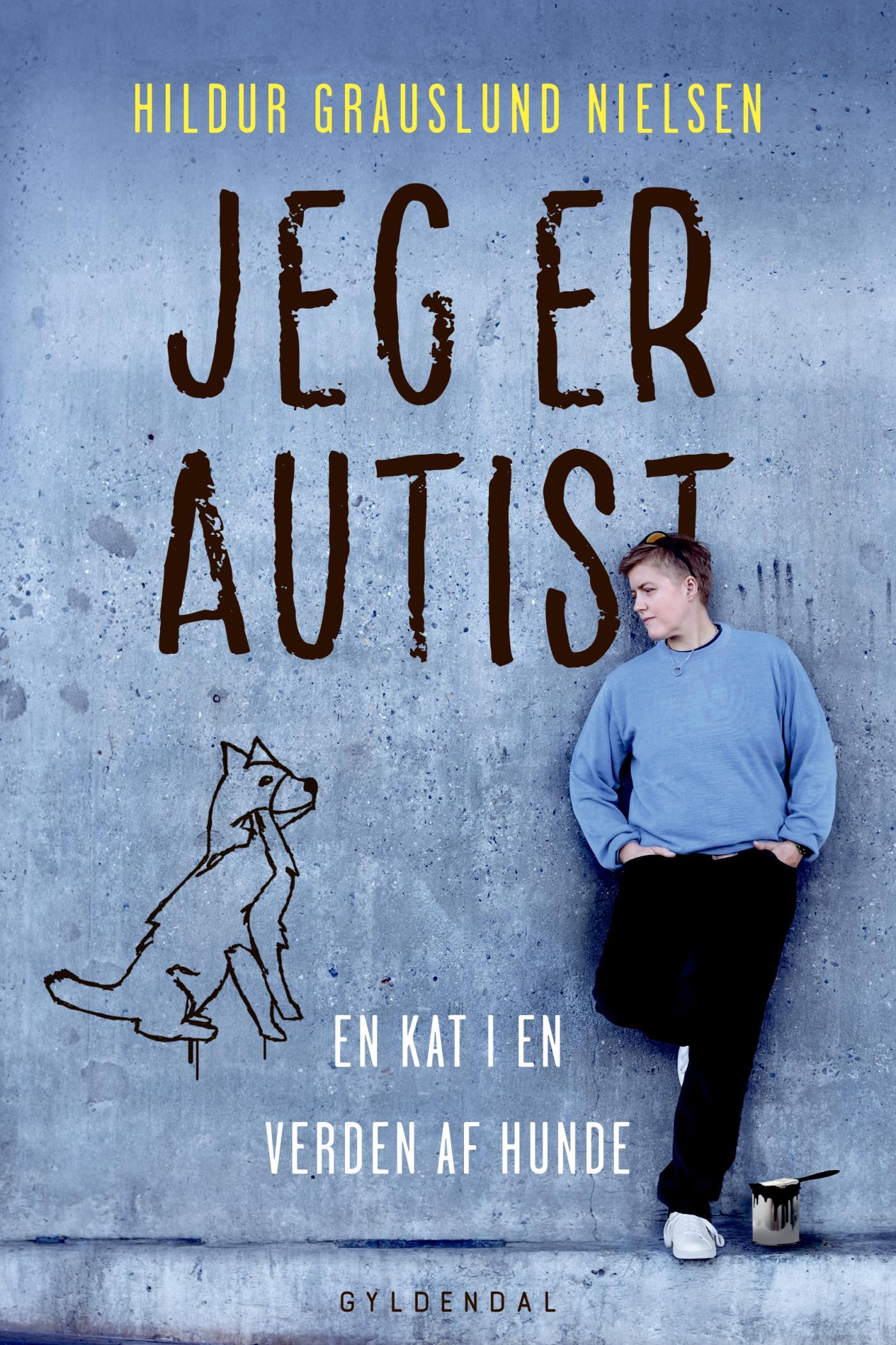 Jeg er autist: En kat i en verden af hunde