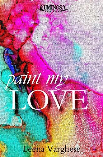 Paint My Love
