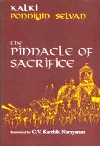 Ponniyin Selvan - The Pinnacle of Sacrifice, Vol. 2 book cover