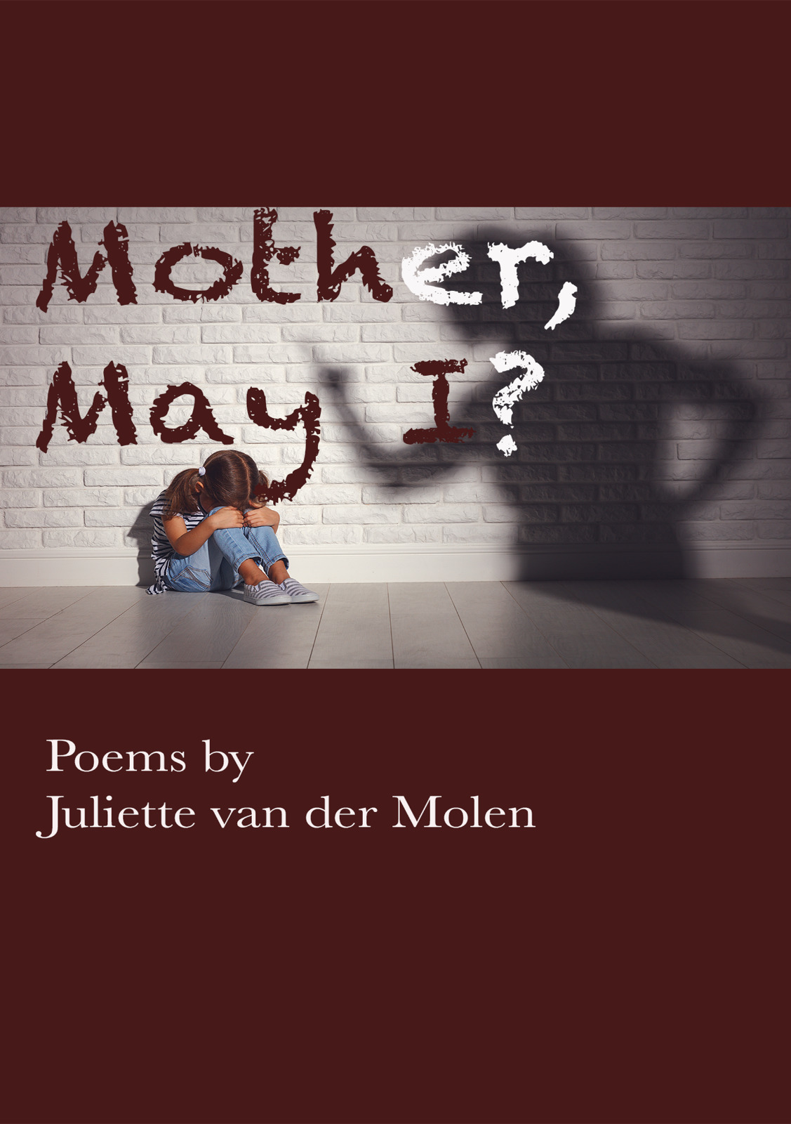 Mother, May I? by Juliette vanderMolen Goodreads